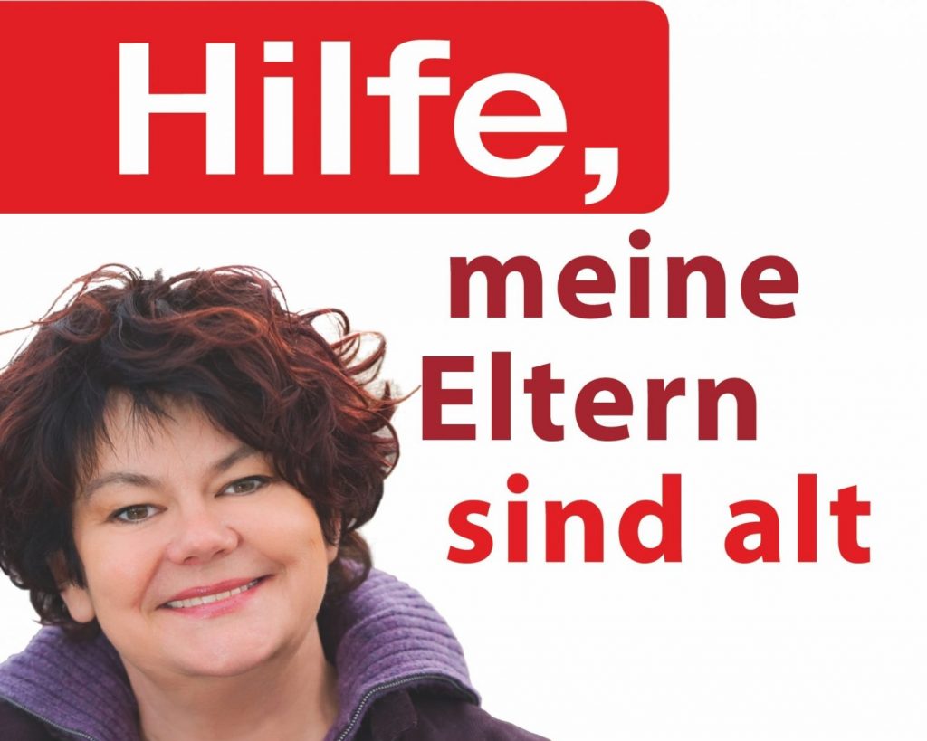 Hilfe, meine Eltern sind alt